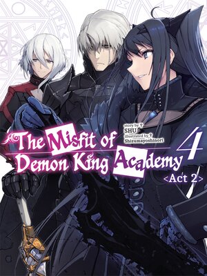 cover image of The Misfit of Demon King Academy, Volume 4, Act 2